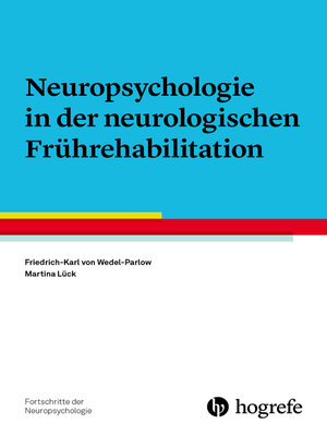cover image of Neuropsychologie in der neurologischen Frührehabilitation
